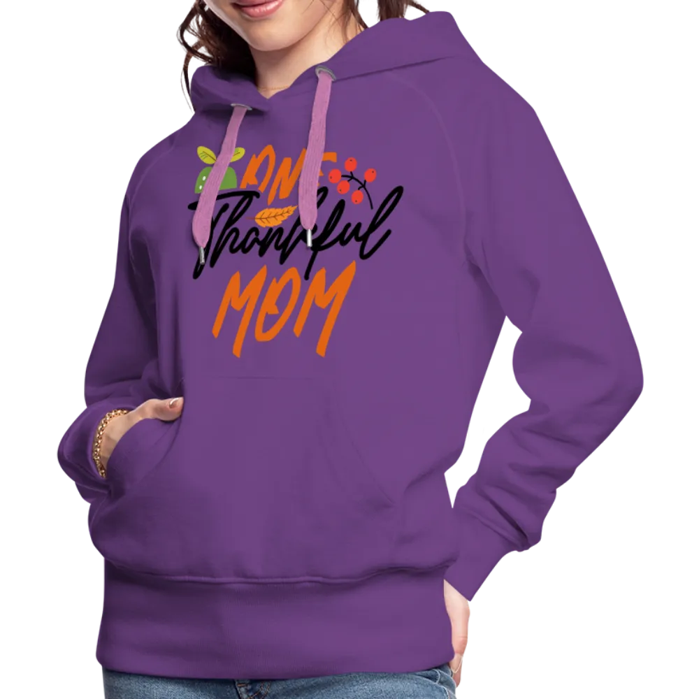 One Thankful Mom Premium Hoodie