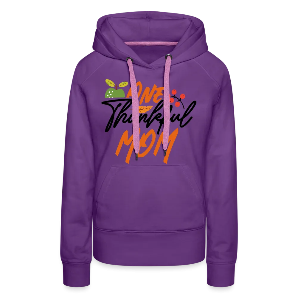 One Thankful Mom Premium Hoodie